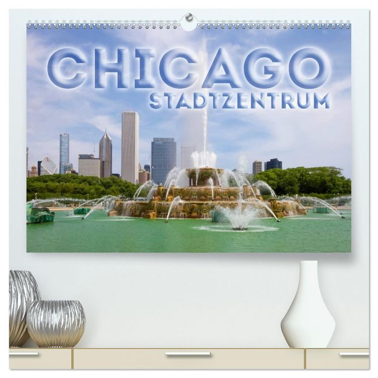 Produktbild: CHICAGO Stadtzentrum (hochwertiger Premium Wandkalender 2026 DIN A2 quer), Kunstdruck in Hochglanz