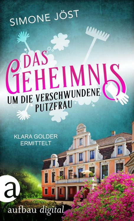 Produktbild: Das Geheimnis um die verschwundene Putzfrau
