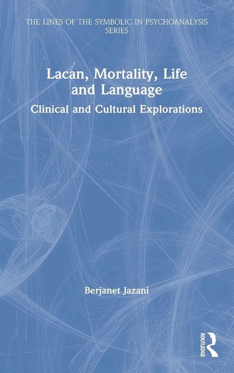 Produktbild: Lacan, Mortality, Life and Language