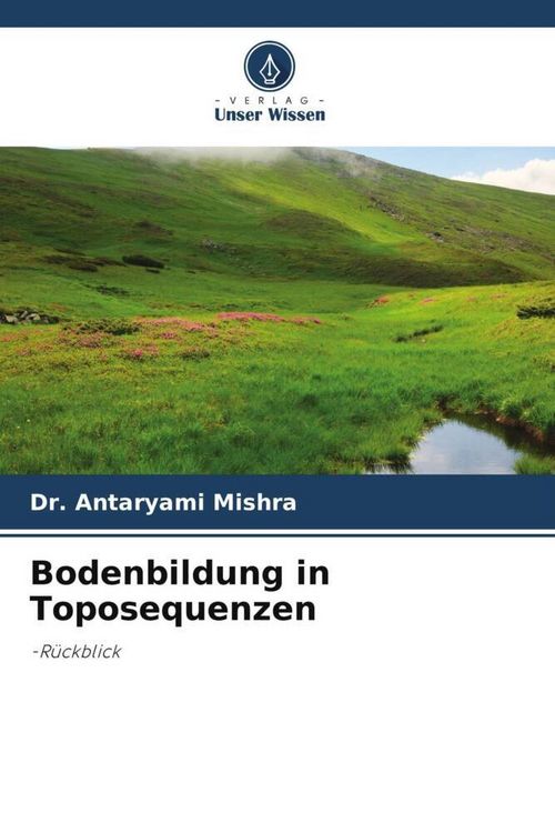 Produktbild: Bodenbildung in Toposequenzen