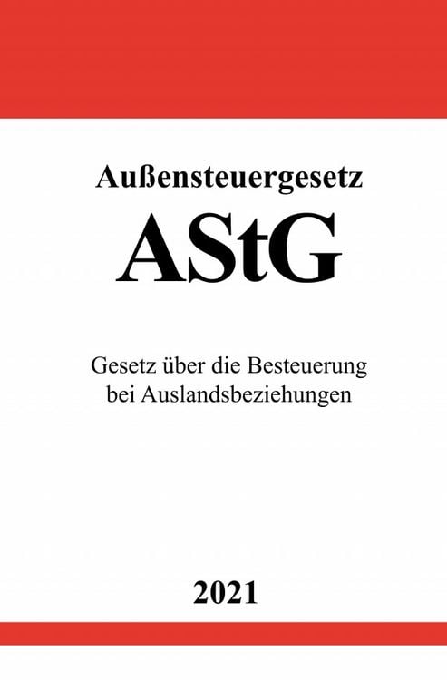 Produktbild: Au&szlig;ensteuergesetz (AStG)