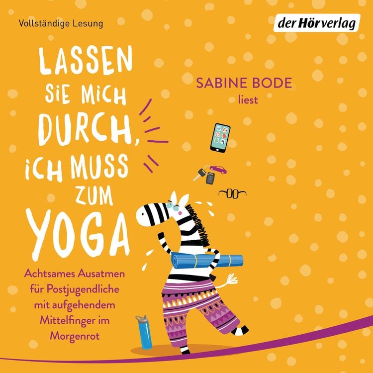 Produktbild: Lassen Sie mich durch, ich muss zum Yoga