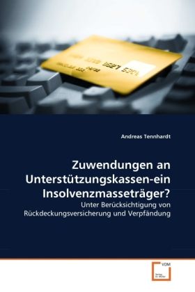 Produktbild: Tennhardt, A: Zuwendungen an Unterst&uuml;tzungskassen-ein Insolv