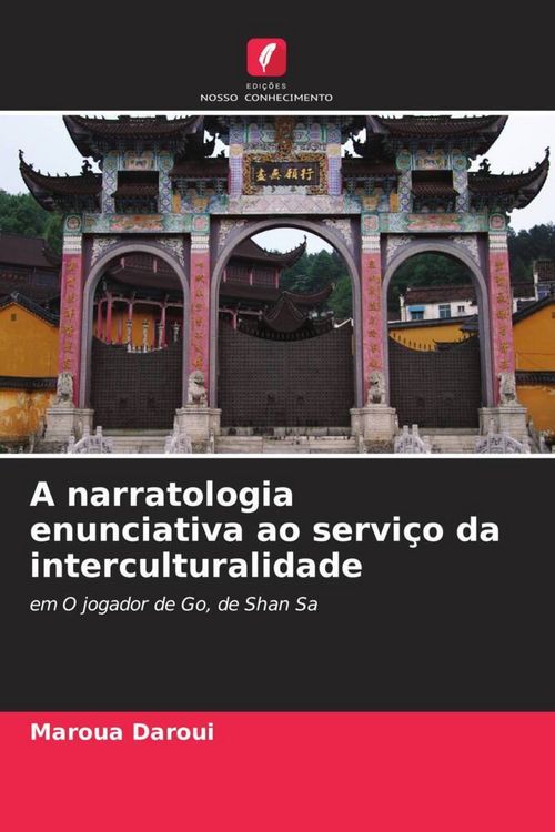 Produktbild: A narratologia enunciativa ao servi&ccedil;o da interculturalidade