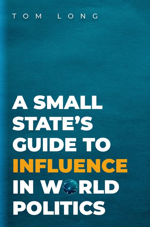 Produktbild: A Small State's Guide to Influence in World Politics