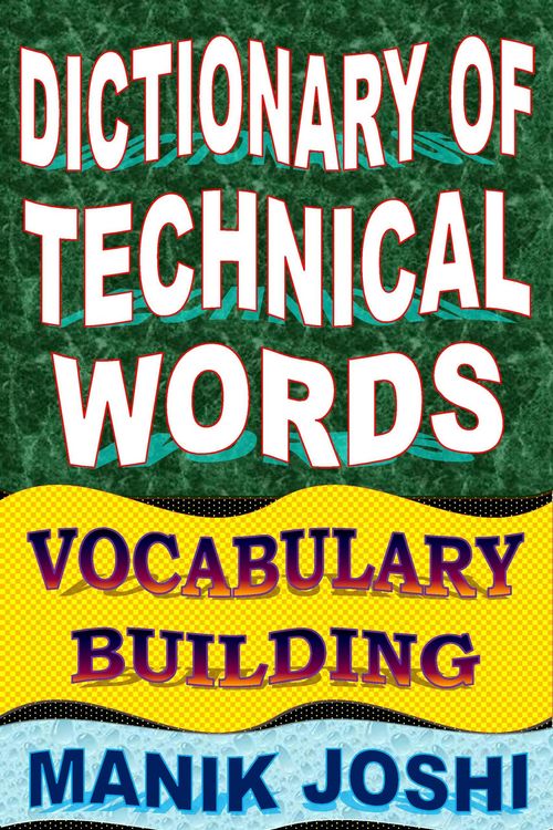 Produktbild: Dictionary of Technical Words: Vocabulary Building (English Word Power, #25)