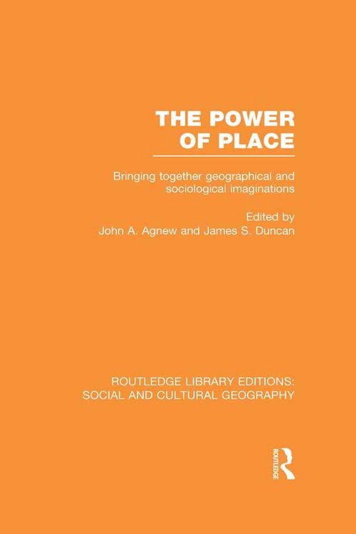 Produktbild: The Power of Place (RLE Social & Cultural Geography)