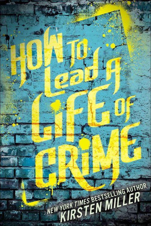 Produktbild: How to Lead a Life of Crime