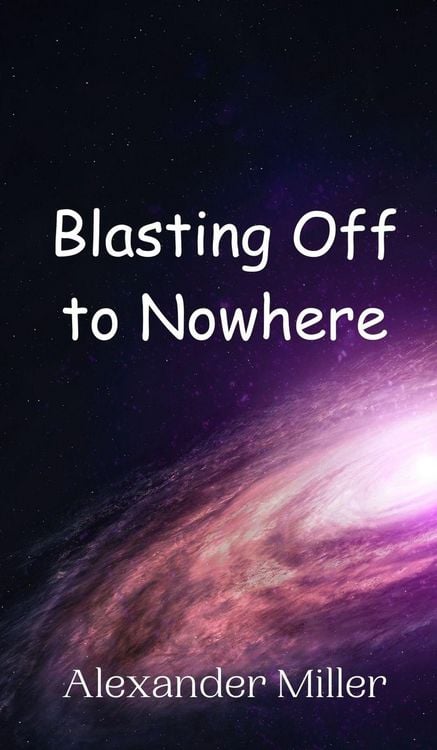Produktbild: Blasting Off to Nowhere