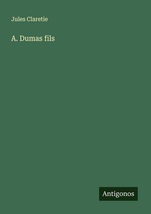 Produktbild: A. Dumas fils