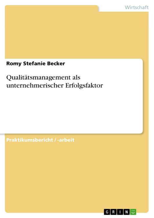 Produktbild: Qualit&auml;tsmanagement als unternehmerischer Erfolgsfaktor