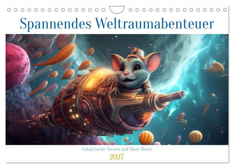 Produktbild: Spannendes Weltraumabenteuer (Wandkalender 2027 DIN A4 quer), CALVENDO Monatskalender