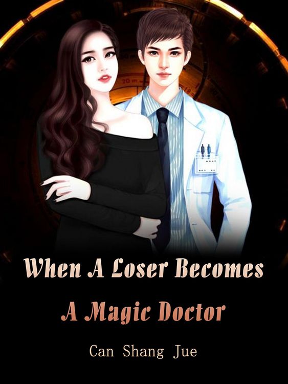 Produktbild: When A Loser Becomes A Magic Doctor