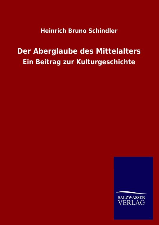 Produktbild: Der Aberglaube des Mittelalters