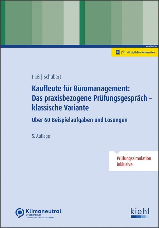 Produktbild: Kaufleute f&uuml;r B&uuml;romanagement: Das praxisbezogene Pr&uuml;fungsgespr&auml;ch - klassische Variante