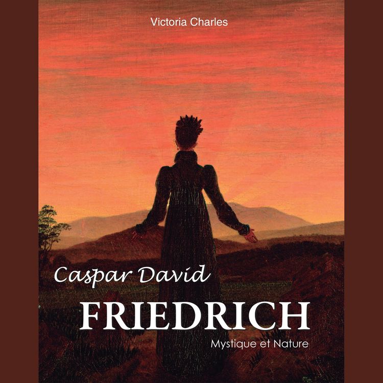 Produktbild: Caspar David Friedrich. Mystique et Nature