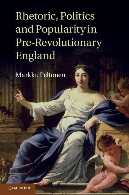 Produktbild: Rhetoric, Politics and Popularity in Pre-Revolutionary England
