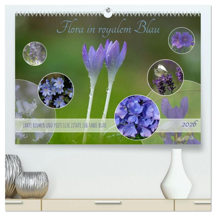 Produktbild: Flora in royalem Blau (hochwertiger Premium Wandkalender 2026 DIN A2 quer), Kunstdruck in Hochglanz