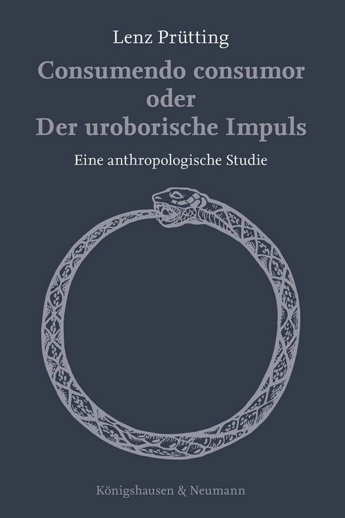 Produktbild: Consumendo consumor oder Der uroborische Impuls