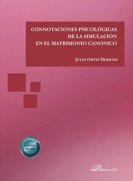Produktbild: Connotaciones psicol&oacute;gicas de la simulaci&oacute;n en el matrimonio can&oacute;nico