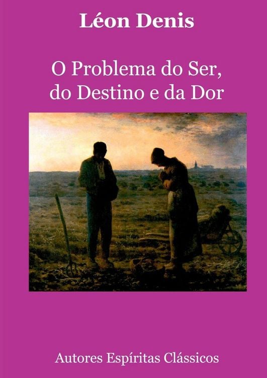 Produktbild: O Problema Do Ser, Do Destino E Da Dor