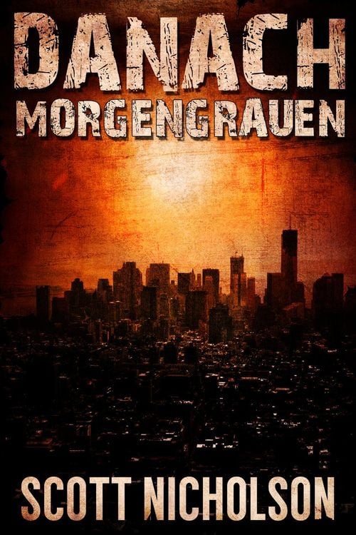 Produktbild: Morgengrauen: Ein postapokalyptischer Thriller (Danach, #0)