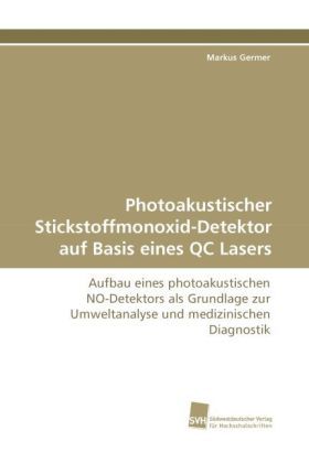 Produktbild: Germer, M: Photoakustischer Stickstoffmonoxid-Detektor auf B