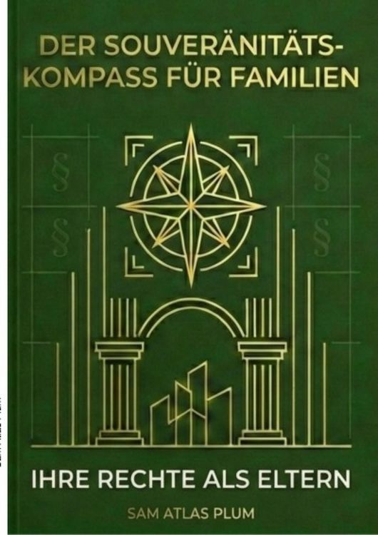 Produktbild: Der Souver&auml;nit&auml;ts Kompass f&uuml;r Familie