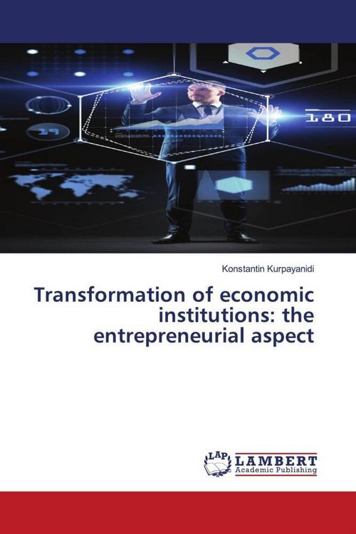 Produktbild: Transformation of economic institutions: the entrepreneurial aspect