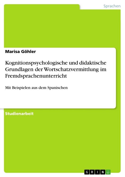Produktbild: Kognitionspsychologische und didaktische Grundlagen der Wortschatzvermittlung im Fremdsprachenunterricht