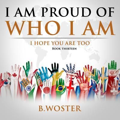 Produktbild: I Am Proud of Who I Am