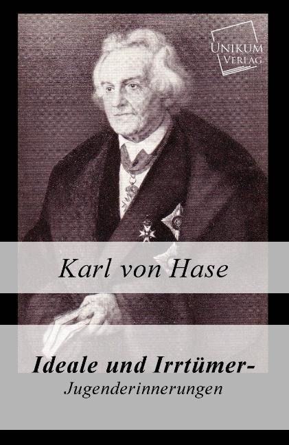 Produktbild: Hase, K: Ideale und Irrt&uuml;mer - Jugenderinnerungen