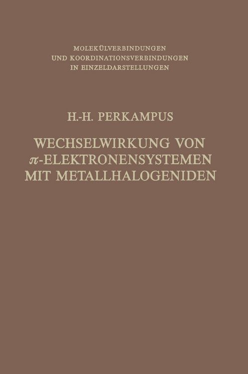Produktbild: Wechselwirkung von &pi;-Elektronensystemen mit Metallhalogeniden