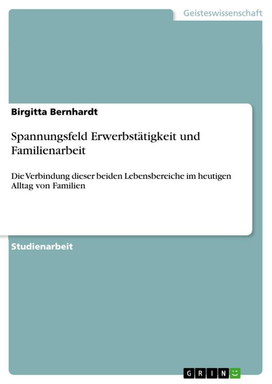 Produktbild: Spannungsfeld Erwerbst&auml;tigkeit und Familienarbeit
