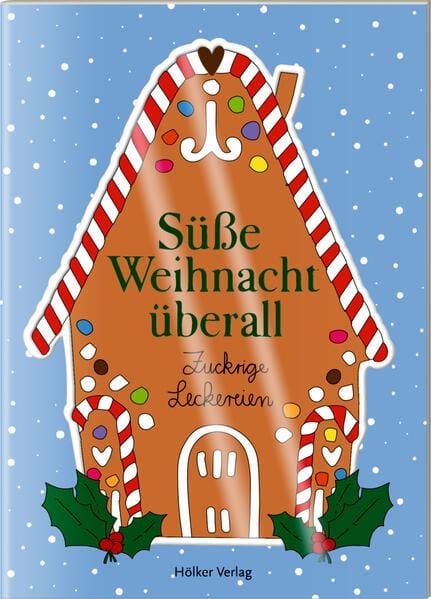 Produktbild: S&uuml;&szlig;e Weihnacht &uuml;berall