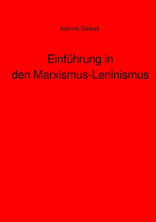 Produktbild: Einf&uuml;hrung in den Marxismus-Leninismus