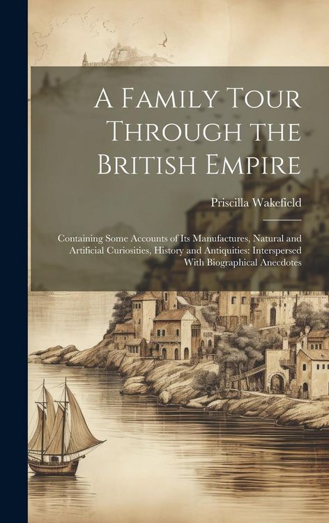 Produktbild: A Family Tour Through the British Empire