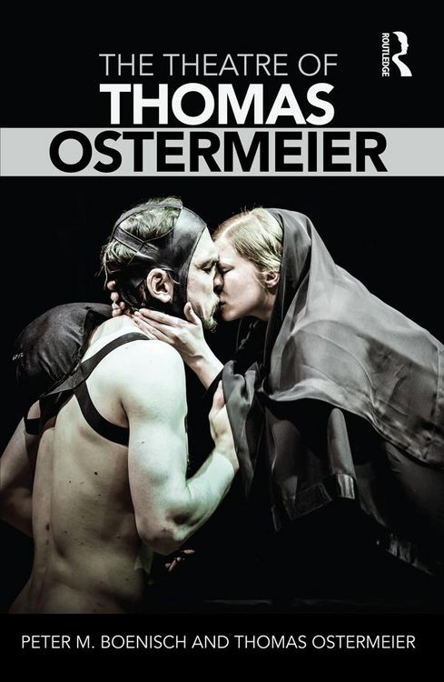 Produktbild: The Theatre of Thomas Ostermeier