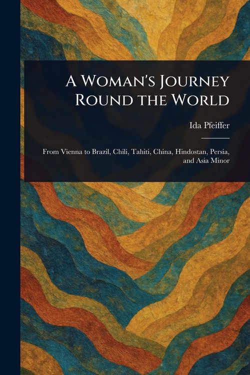 Produktbild: A Woman's Journey Round the World