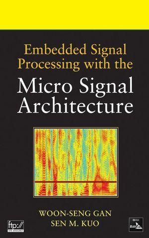 Produktbild: Embedded Signal Processing with the Micro Signal Architecture