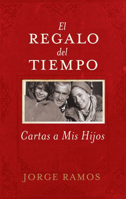 Produktbild: El Regalo del Tiempo: Cartas a Mis Hijos