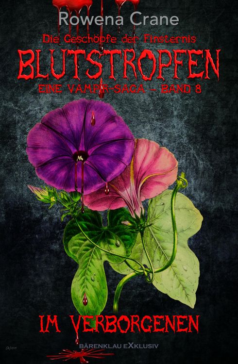 Produktbild: Blutstropfen - Die Gesch&ouml;pfe der Finsternis, Band 8: Im Verborgenen