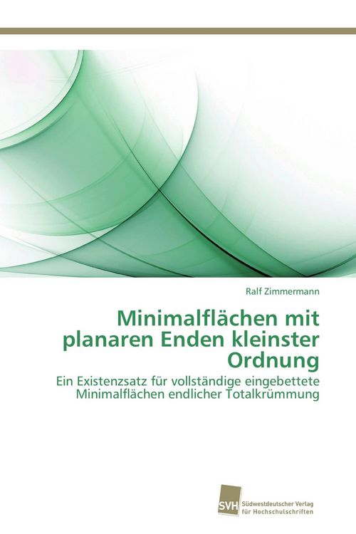 Produktbild: Minimalfl&auml;chen mit planaren Enden kleinster Ordnung