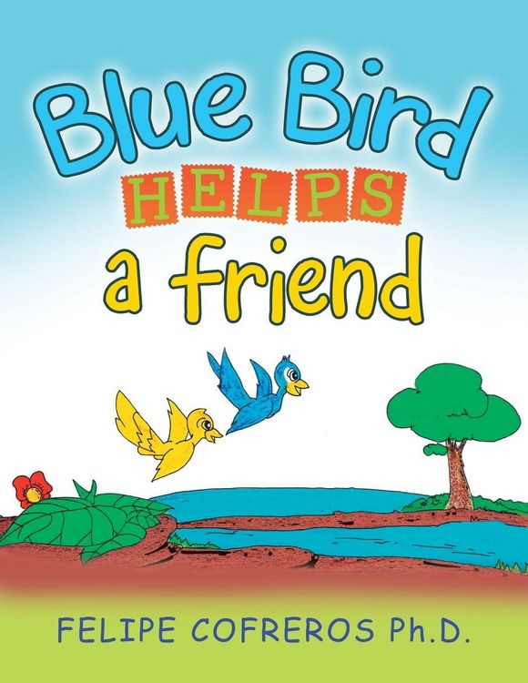 Produktbild: Blue Bird Helps a Friend