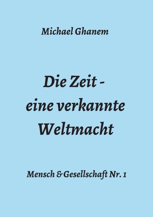 Produktbild: Die Zeit - eine verkannte Weltmacht