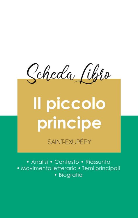 Produktbild: Scheda libro Il piccolo principe di Antoine de Saint-Exup&eacute;ry (analisi letteraria di riferimento e riassunto completo)