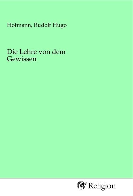 Produktbild: Die Lehre von dem Gewissen