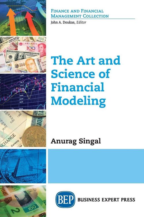 Produktbild: The Art and Science of Financial Modeling
