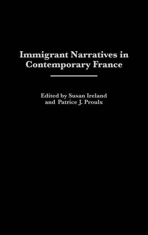 Produktbild: Immigrant Narratives in Contemporary France