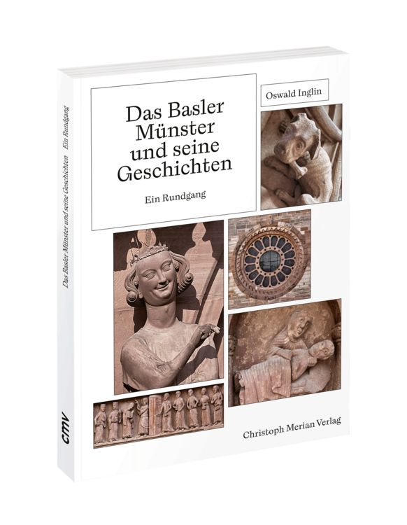 Produktbild: Das Basler M&uuml;nster und seine Geschichten - Ein Rundgang